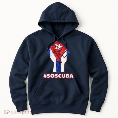 SOS Cuba Protest Fist Flag #SOSCUBA Hoodie