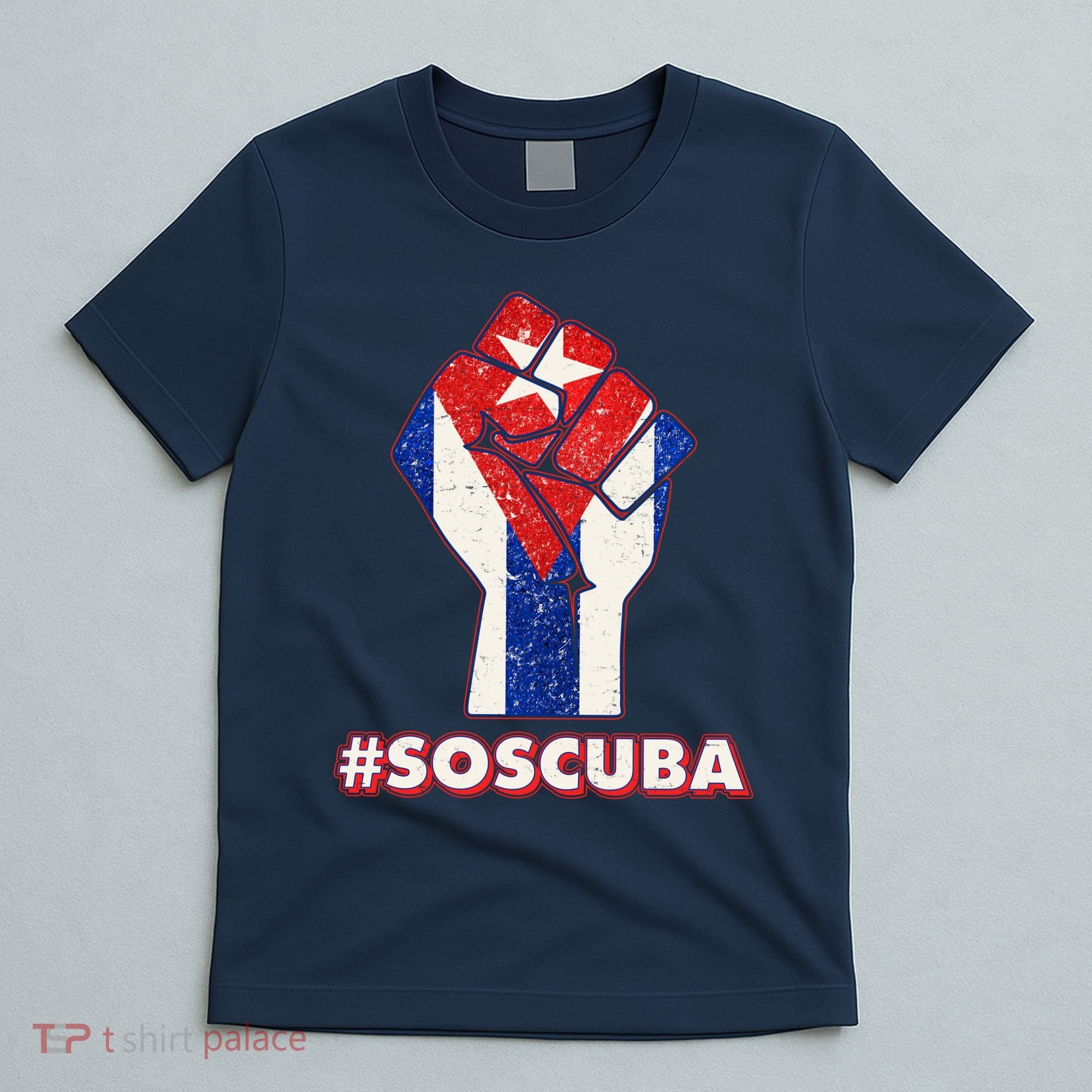 SOS Cuba Protest Fist Flag #SOSCUBA T-Shirt