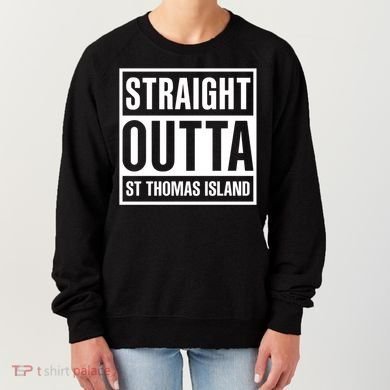 Straight Outta St Thomas Usvi Holiday Matching Gift Women's Sweatshirt