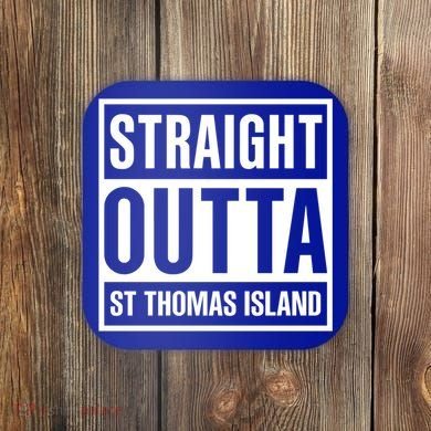 Straight Outta St Thomas Usvi Holiday Matching Gift Coaster
