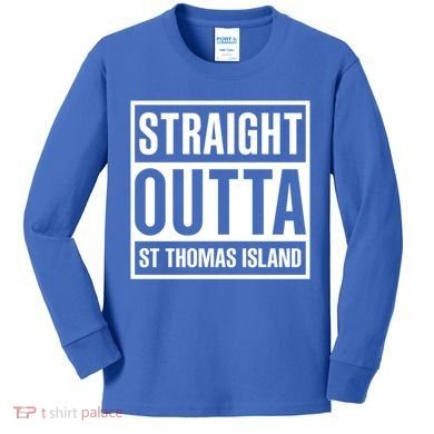 Straight Outta St Thomas Usvi Holiday Matching Gift Kids Long Sleeve Shirt
