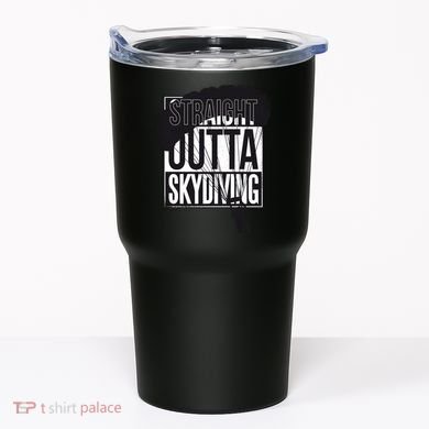Straight Outta Skydiving Tumbler