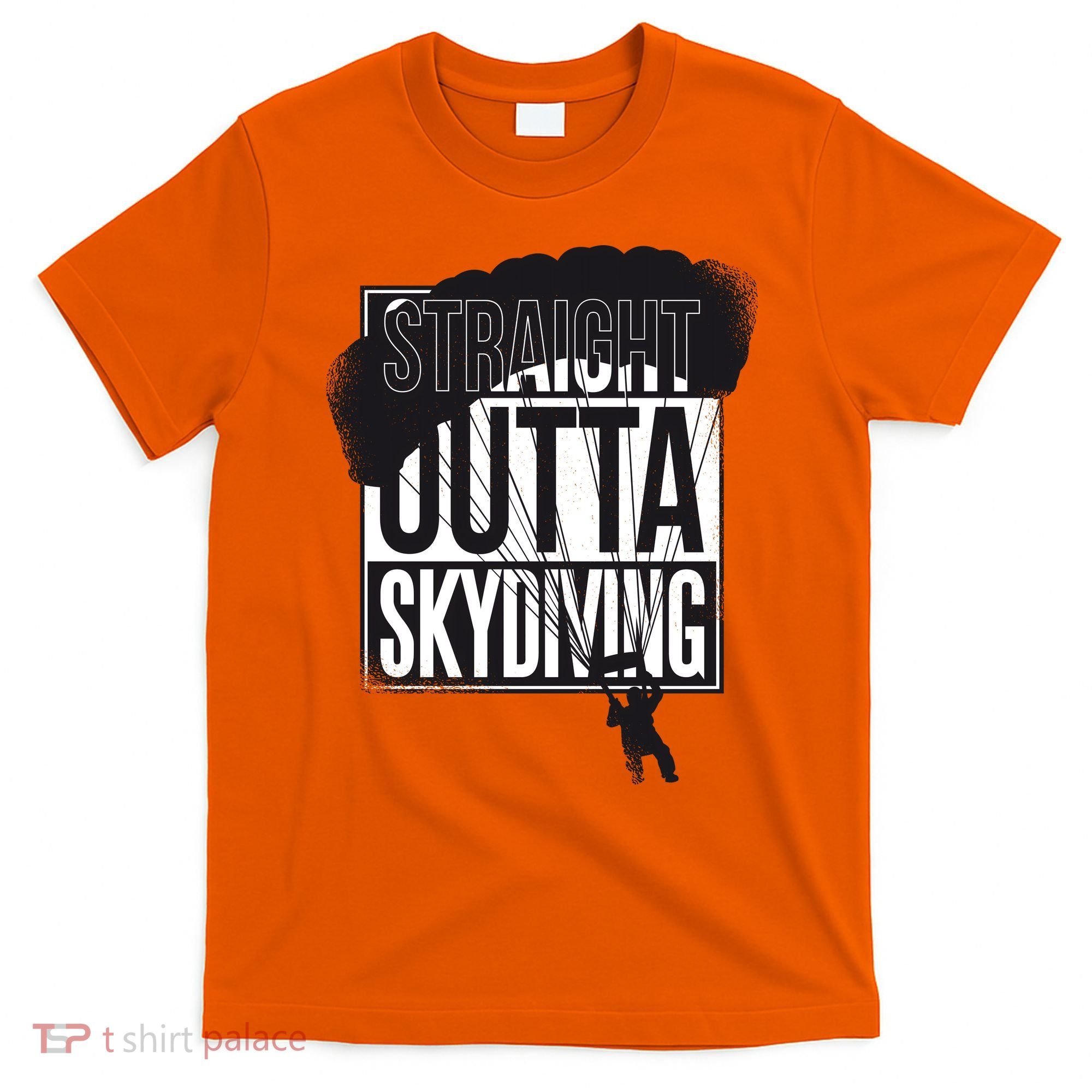 Straight Outta Skydiving T-Shirt