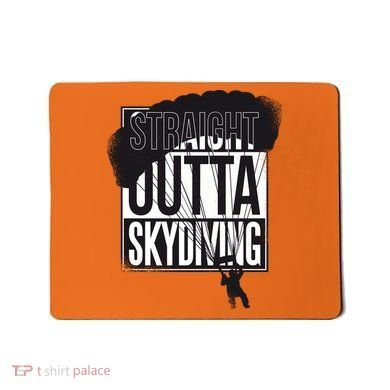 Straight Outta Skydiving Mousepad