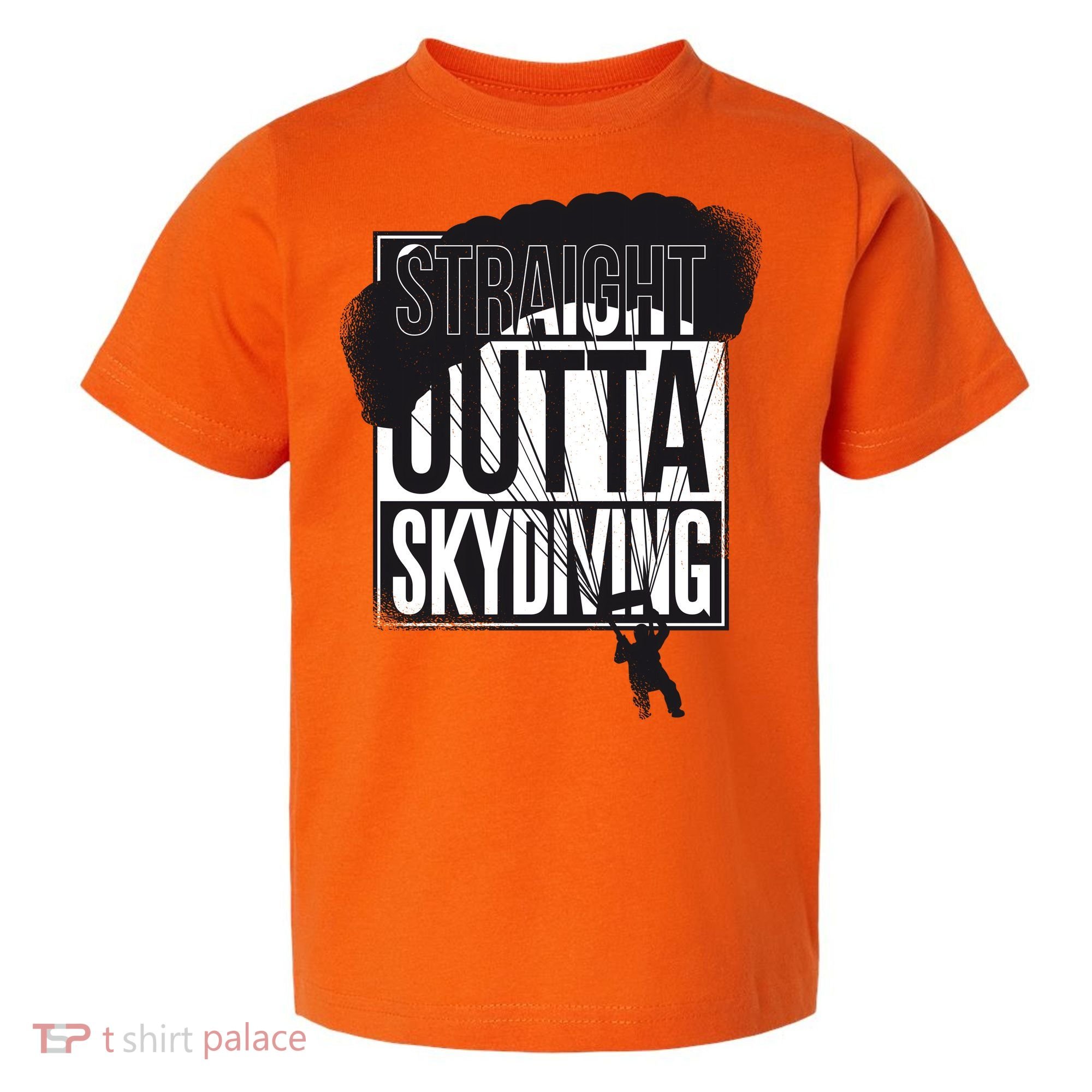Straight Outta Skydiving Toddler T-Shirt