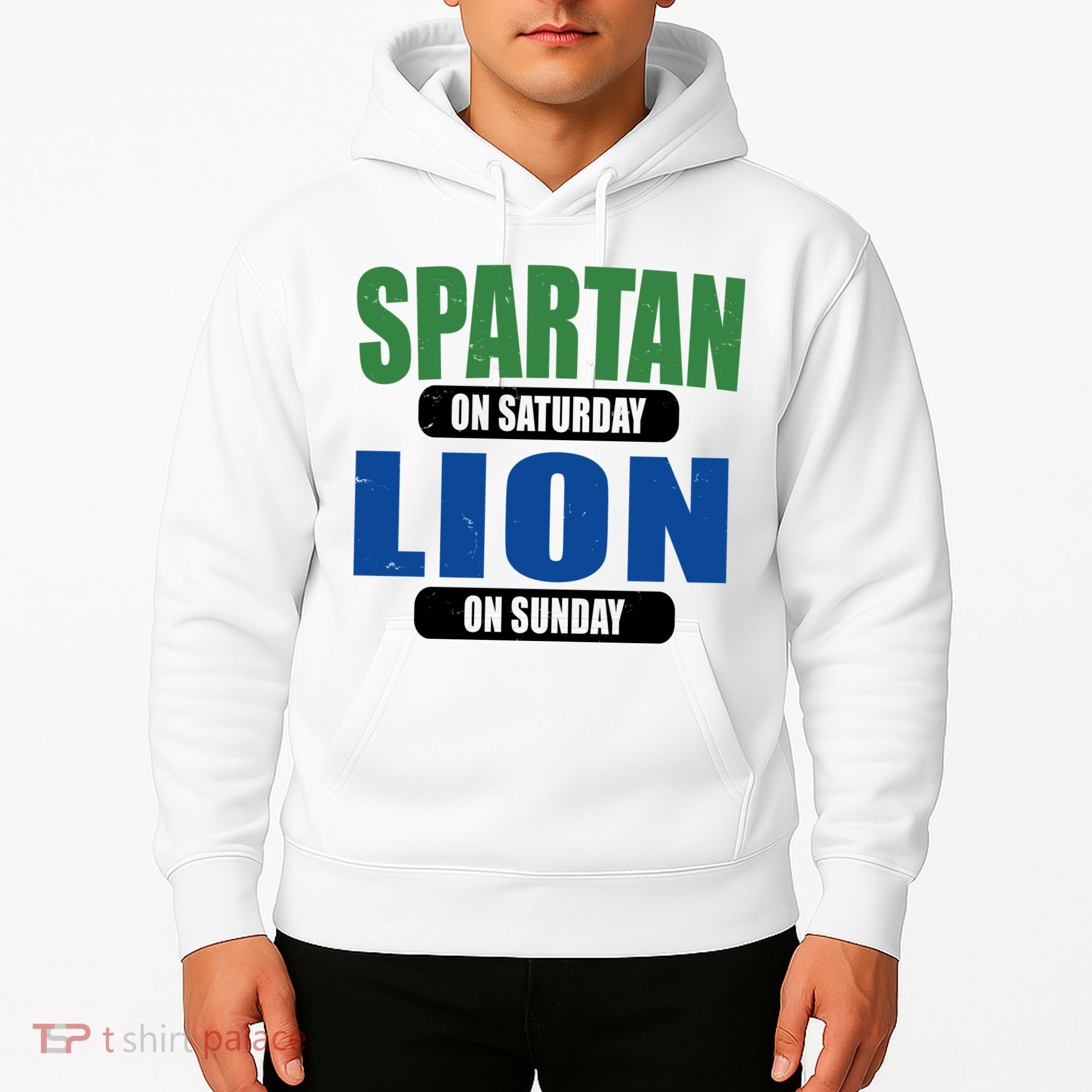 Spartan On Saturday Lion On Sunday Hoodie