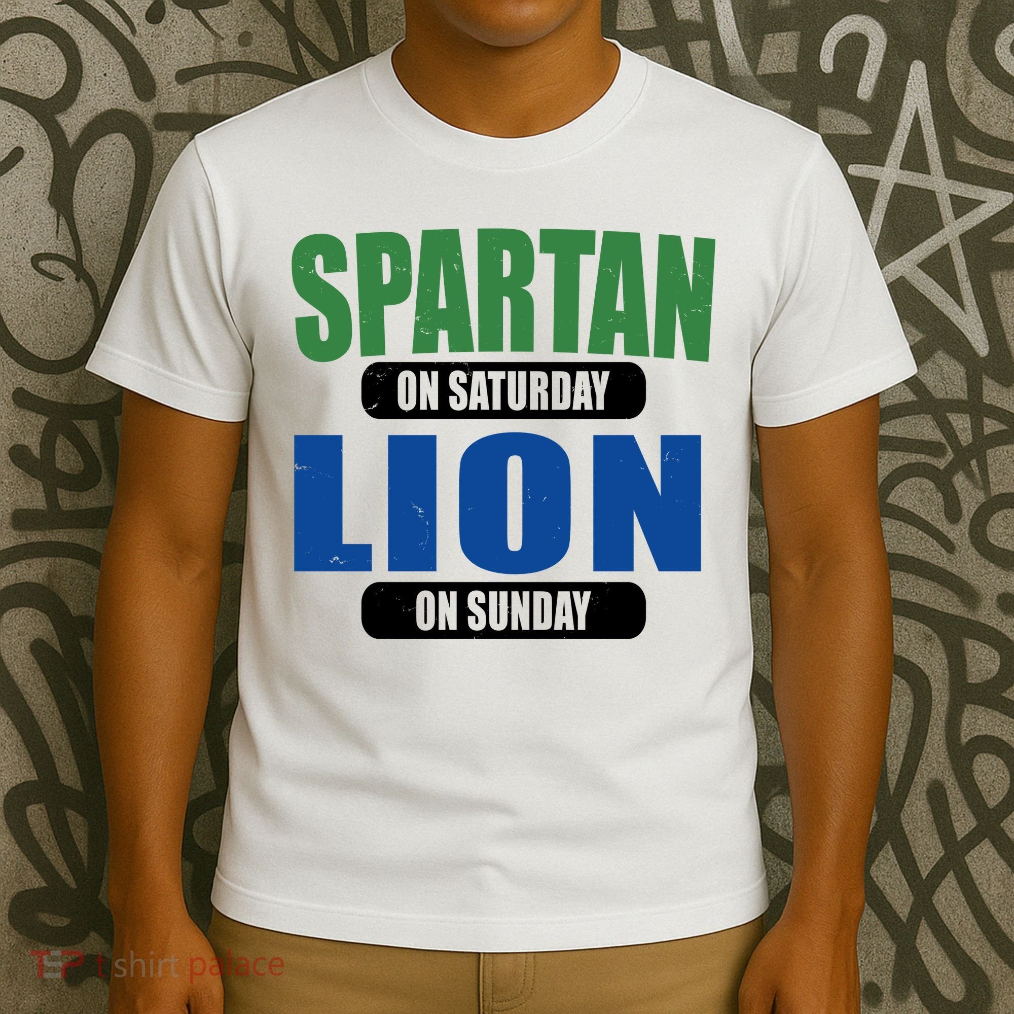 Spartan On Saturday Lion On Sunday T-Shirt