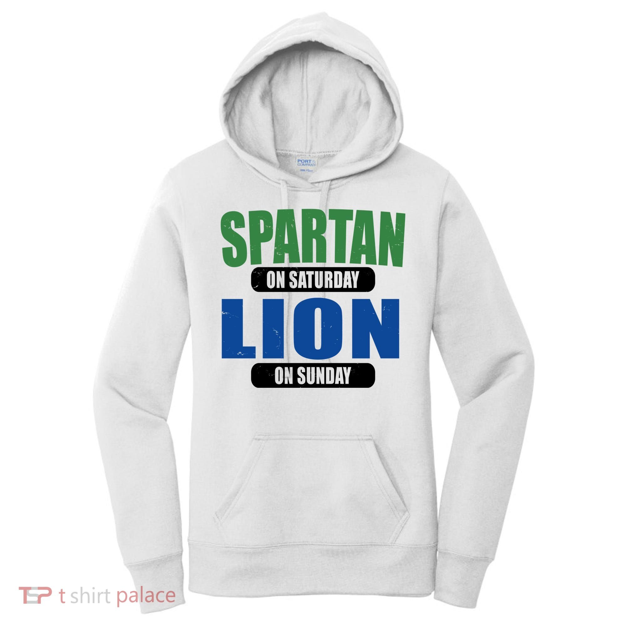 Spartan On Saturday Lion On Sunday Women's Hoodie