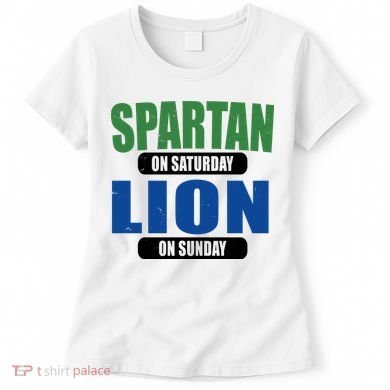 Spartan On Saturday Lion On Sunday Women's T-Shirt