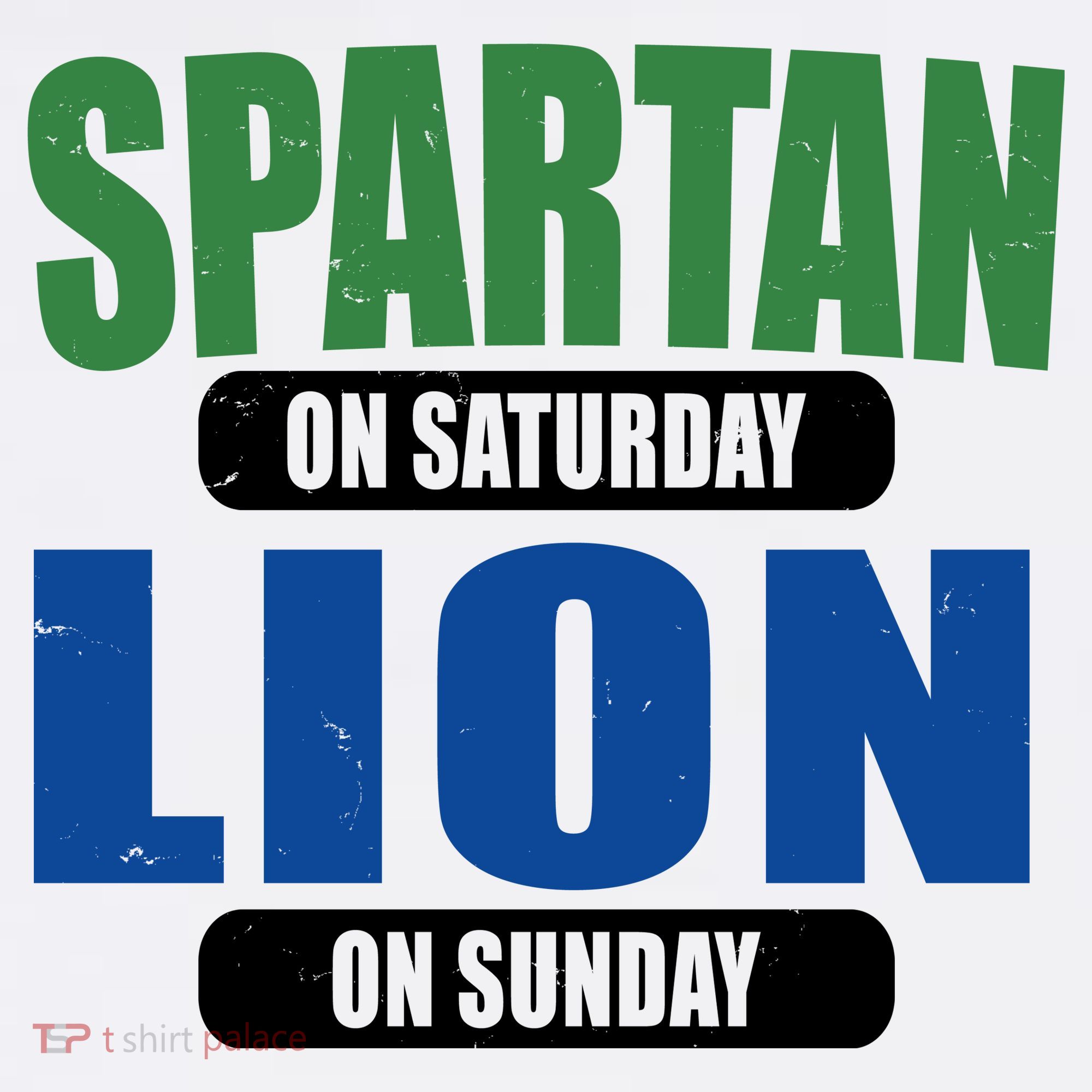 Spartan On Saturday Lion On Sunday Women's T-Shirt