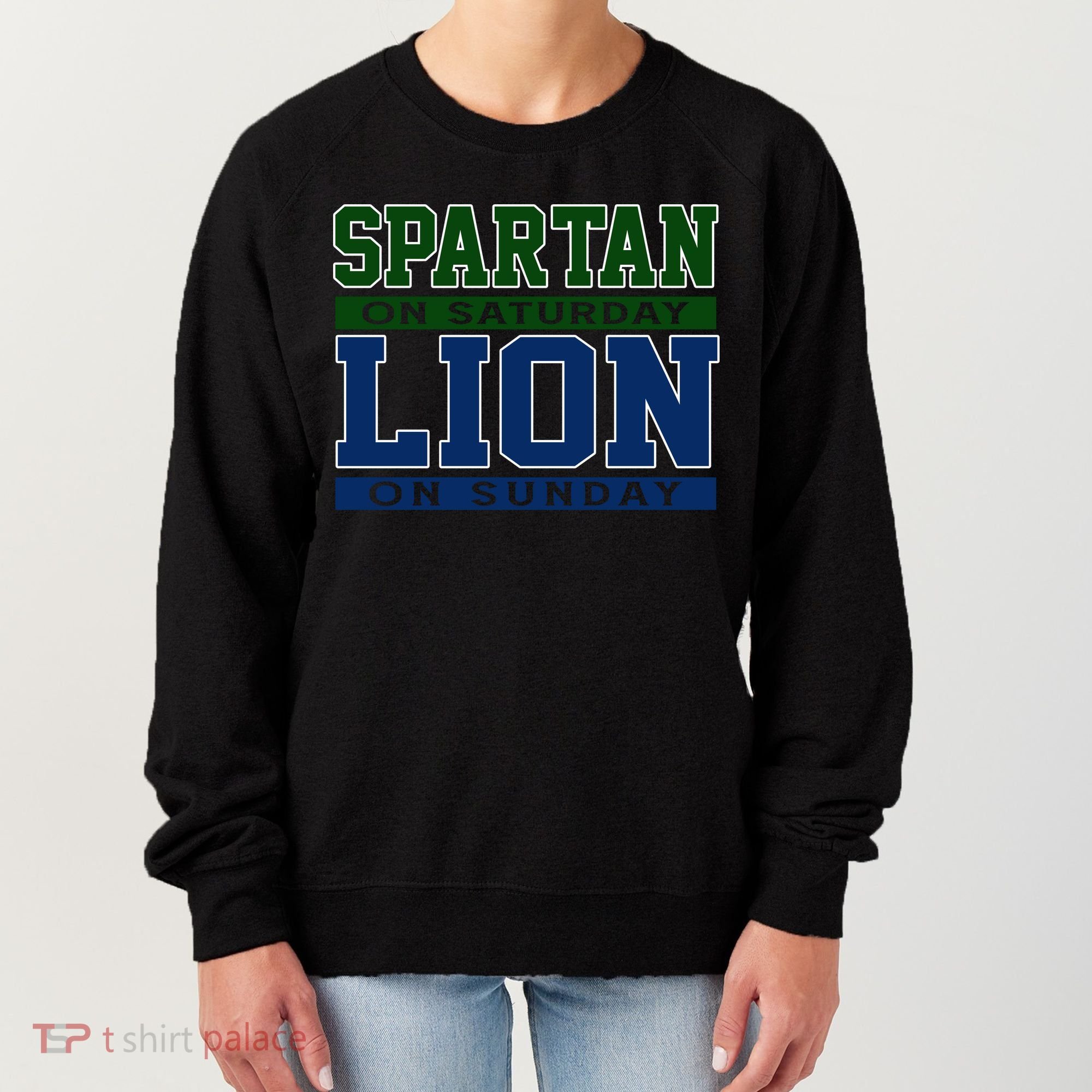 Spartan On Saturday Lion On Sunday Funny Detroit Women's Sweatshirt
