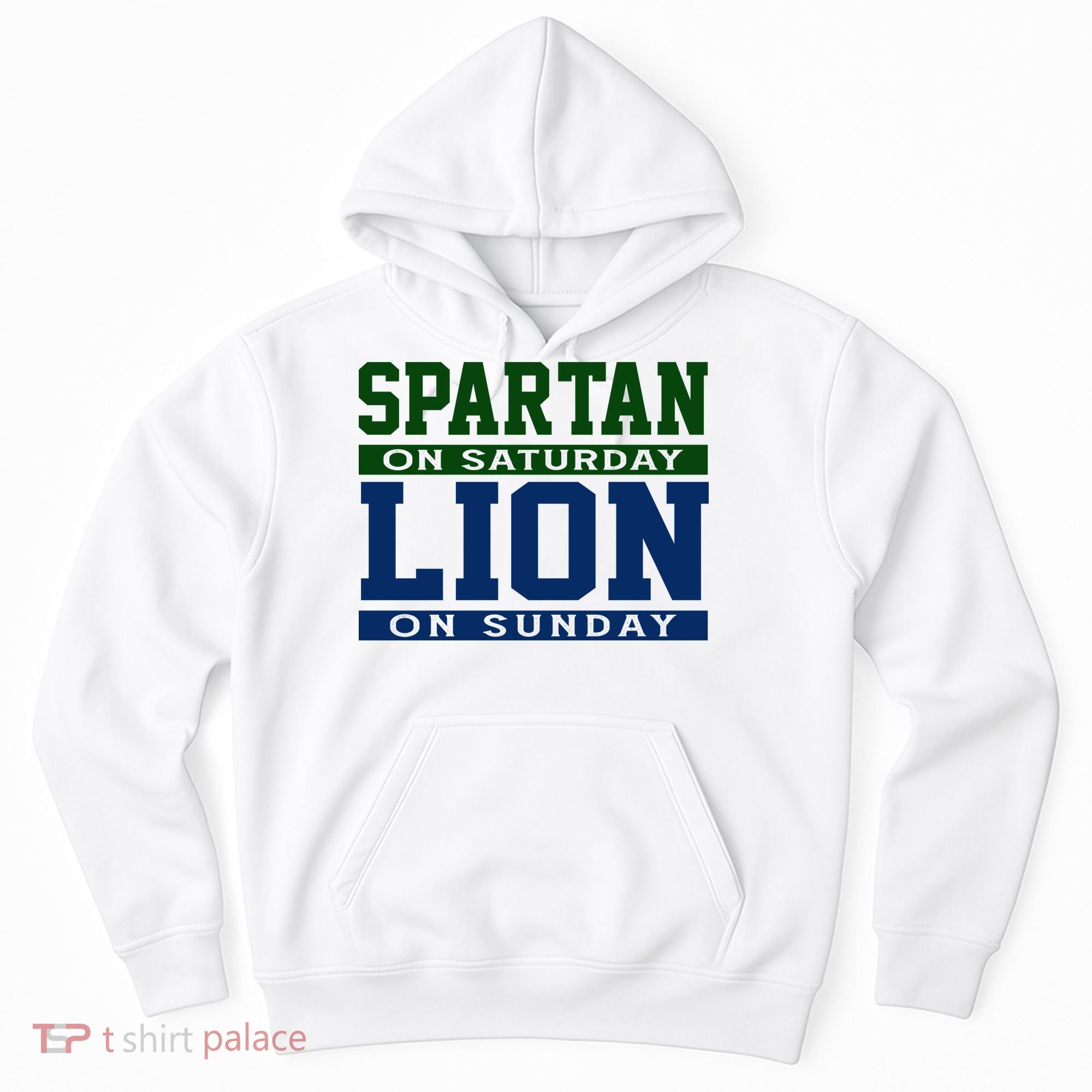 Spartan On Saturday Lion On Sunday Funny Detroit Hoodie