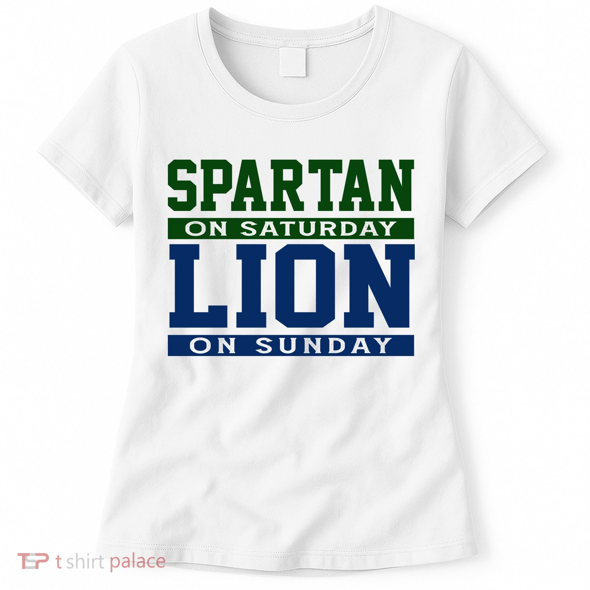 Spartan On Saturday Lion On Sunday Funny Detroit Women's T-Shirt
