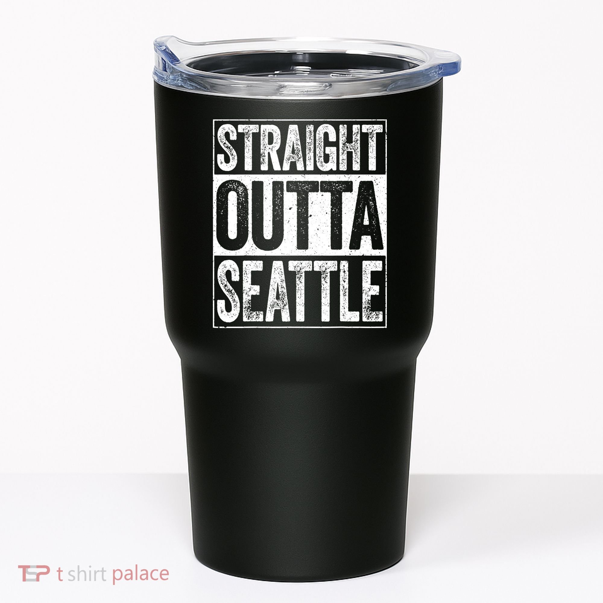 Straight Outta Seattle Washington Tumbler