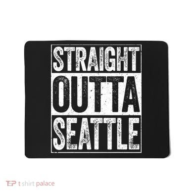 Straight Outta Seattle Washington Mousepad