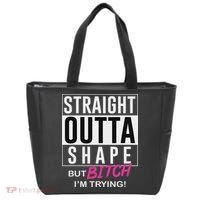 Straight Outta Shape But Bitch I'm Trying Tote Bag thumb 0