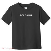 Sold Out Toddler T-Shirt thumb 0
