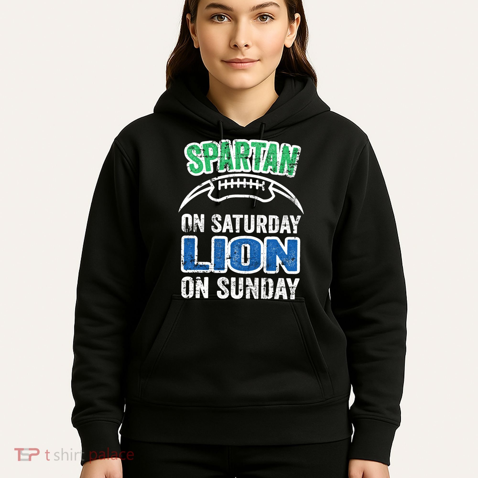 Spartan On Saturday Lion On Sunday Detroit Won Hoodie