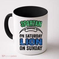 Spartan On Saturday Lion On Sunday Detroit Won Coffee Mug thumb 0