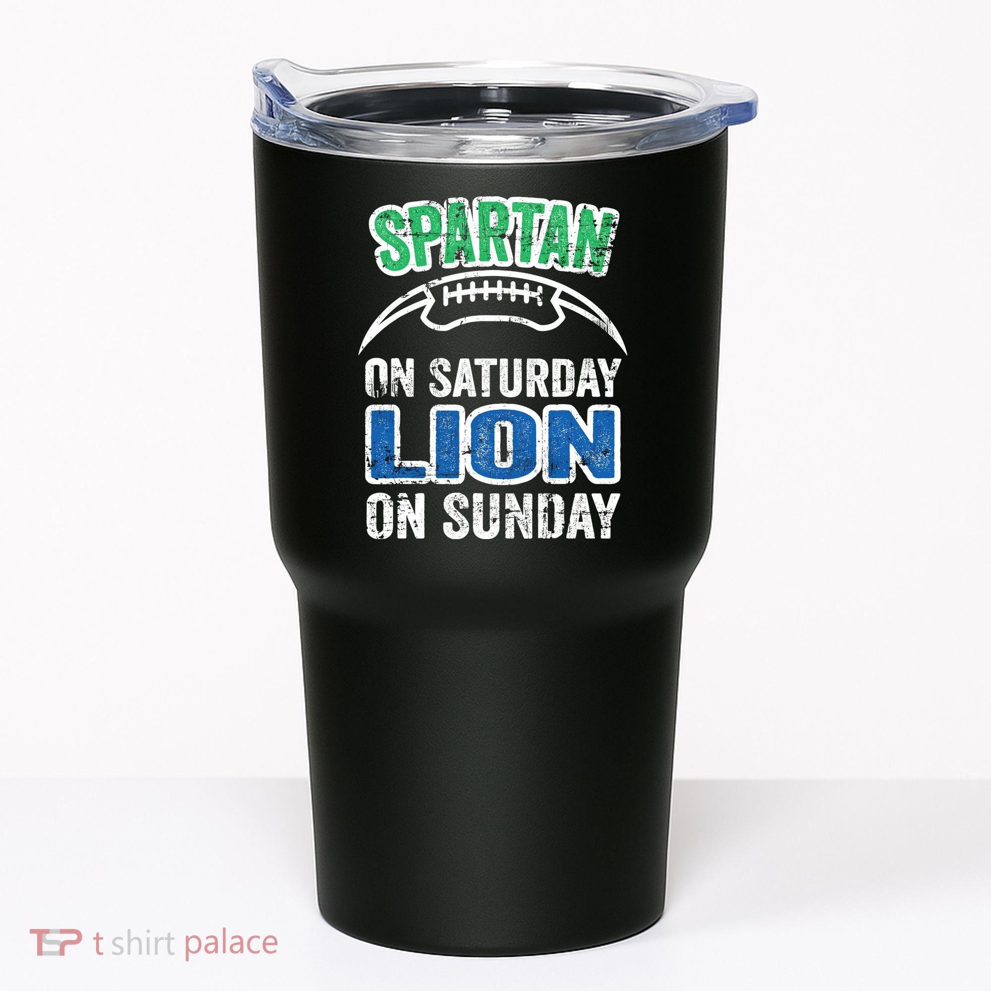 Spartan On Saturday Lion On Sunday Detroit Won Tumbler