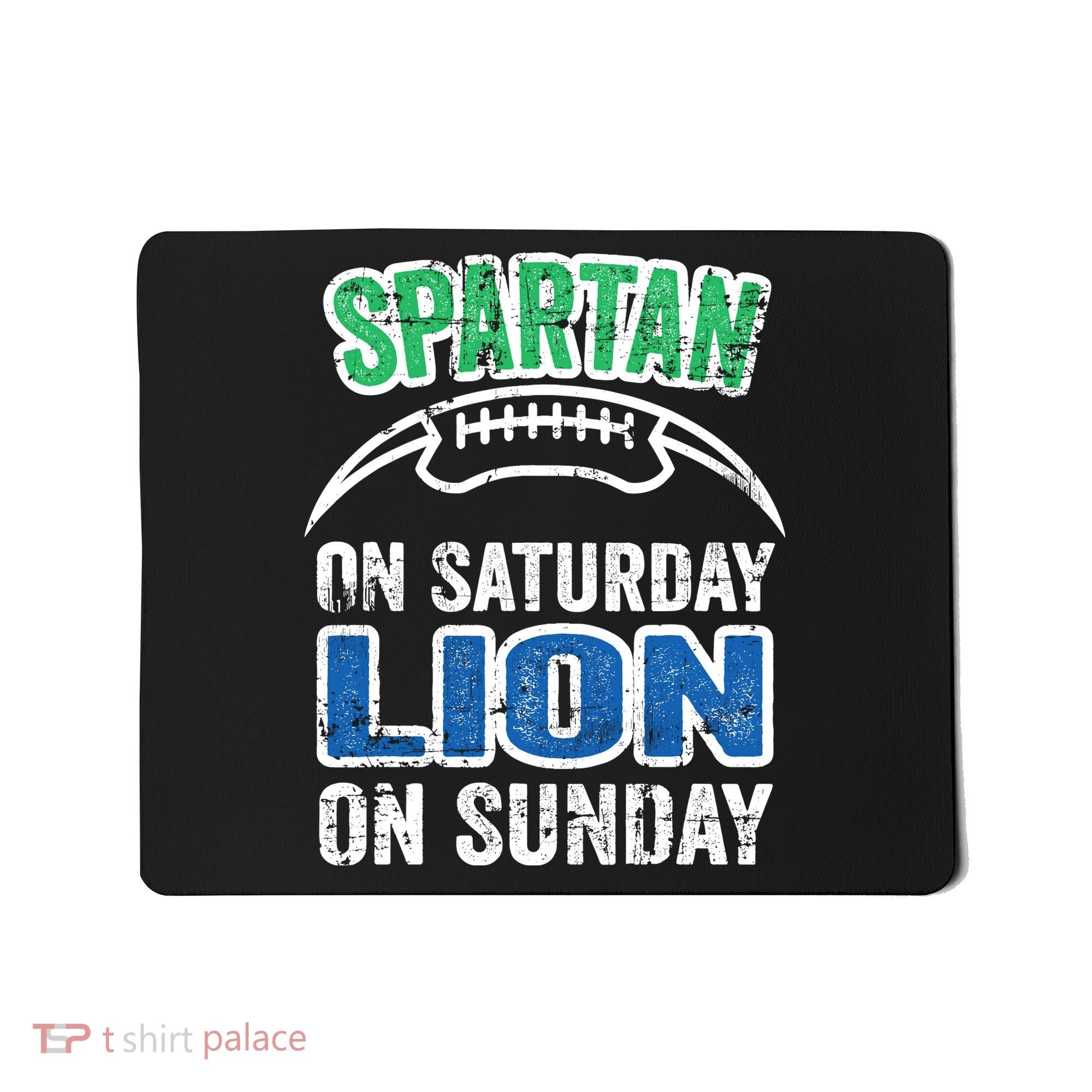 Spartan On Saturday Lion On Sunday Detroit Won Mousepad