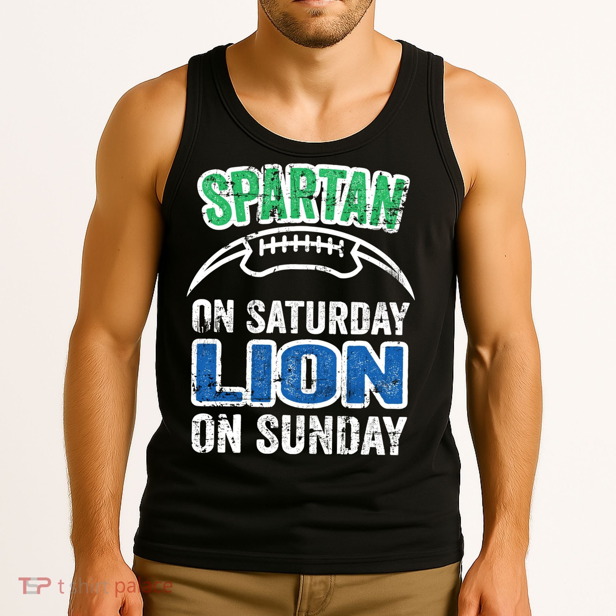 Spartan On Saturday Lion On Sunday Detroit Won Tank Top