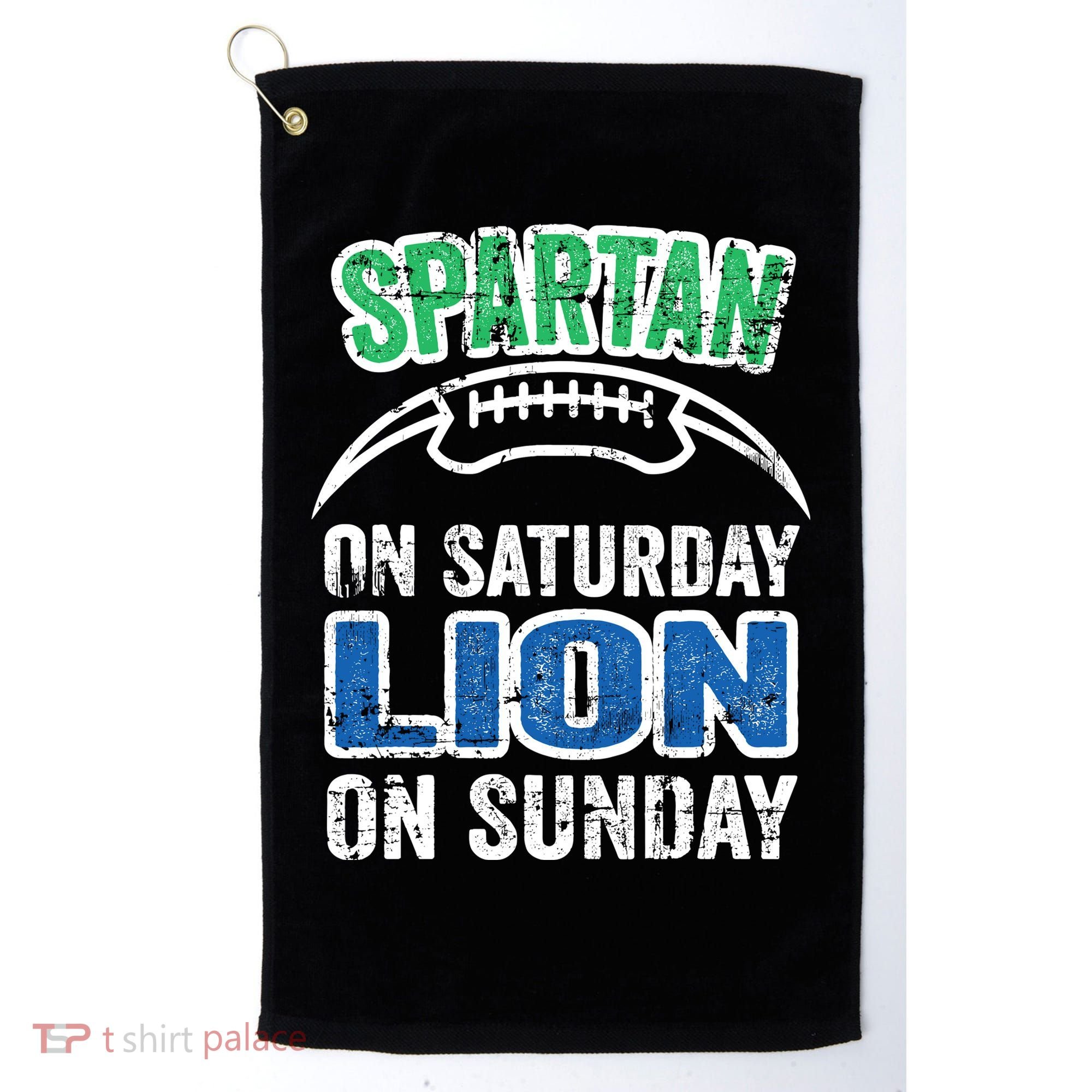 Spartan On Saturday Lion On Sunday Detroit Won Golf Towel