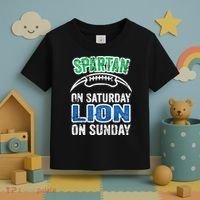 Spartan On Saturday Lion On Sunday Detroit Won Toddler T-Shirt thumb 3