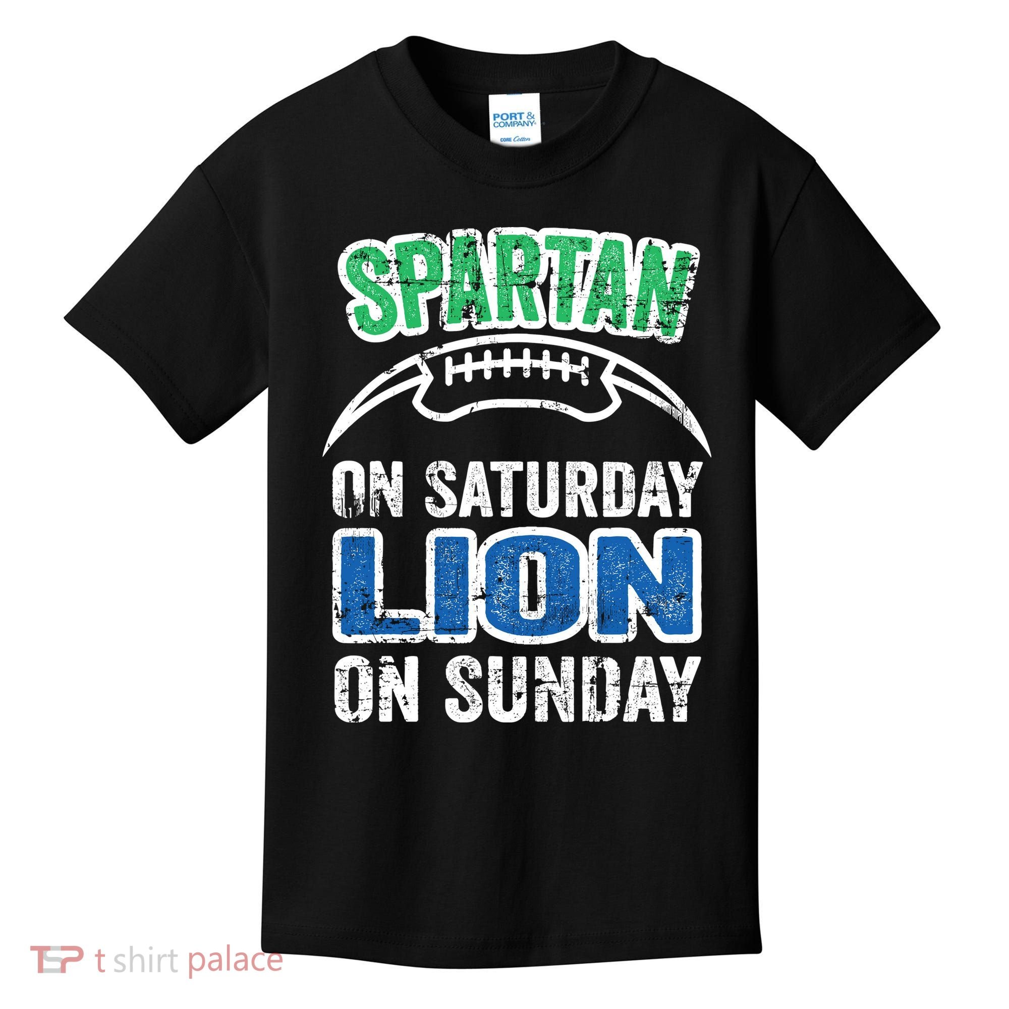 Spartan On Saturday Lion On Sunday Detroit Won Kids T-Shirt