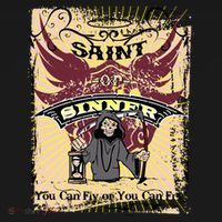Saint Or Sinner You Can Fly Or You Can Fry! Long Sleeve Shirt thumb 2