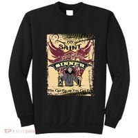 Saint Or Sinner You Can Fly Or You Can Fry! Sweatshirt thumb 0