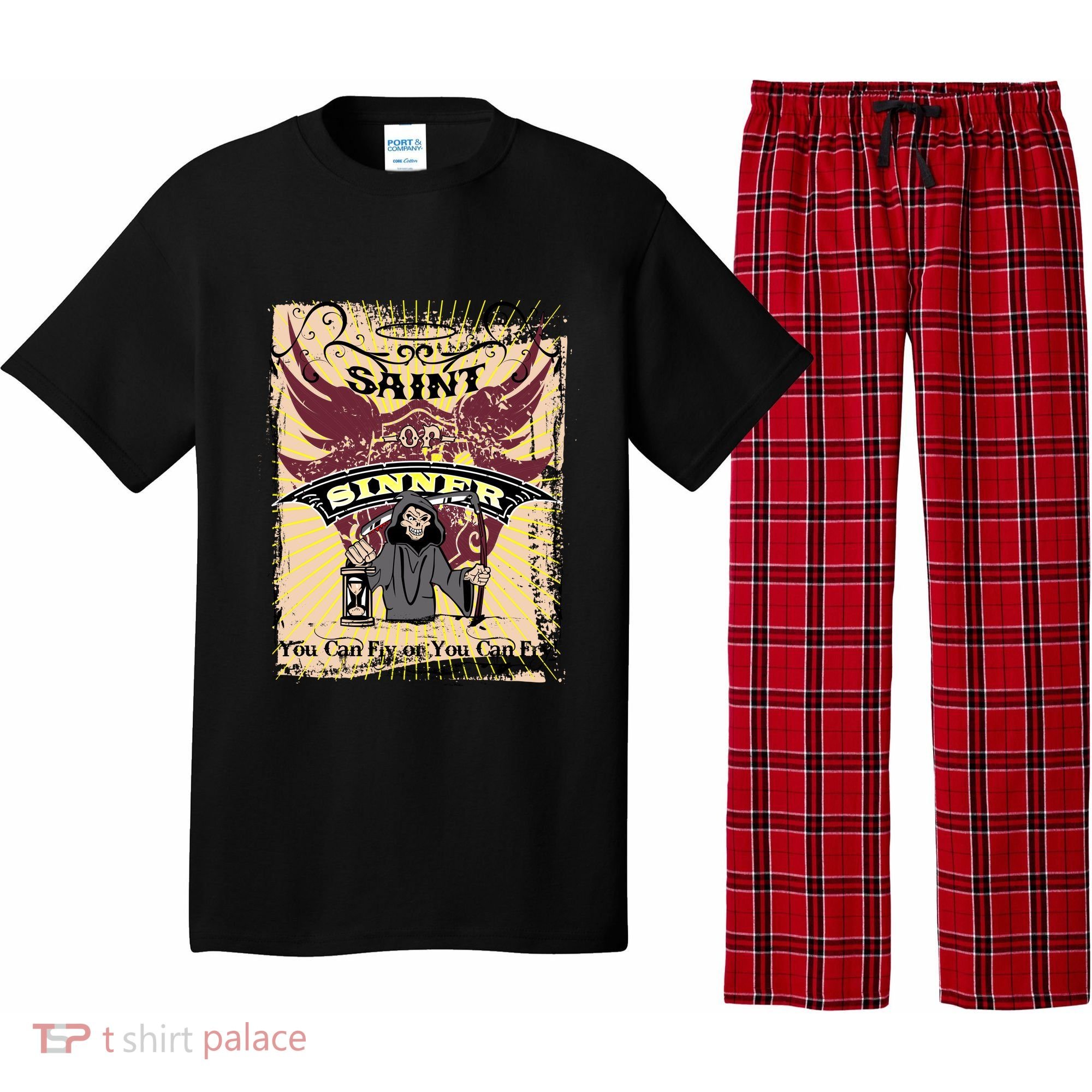 Saint Or Sinner You Can Fly Or You Can Fry! Pajama Set