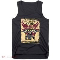 Saint Or Sinner You Can Fly Or You Can Fry! Tank Top thumb 0