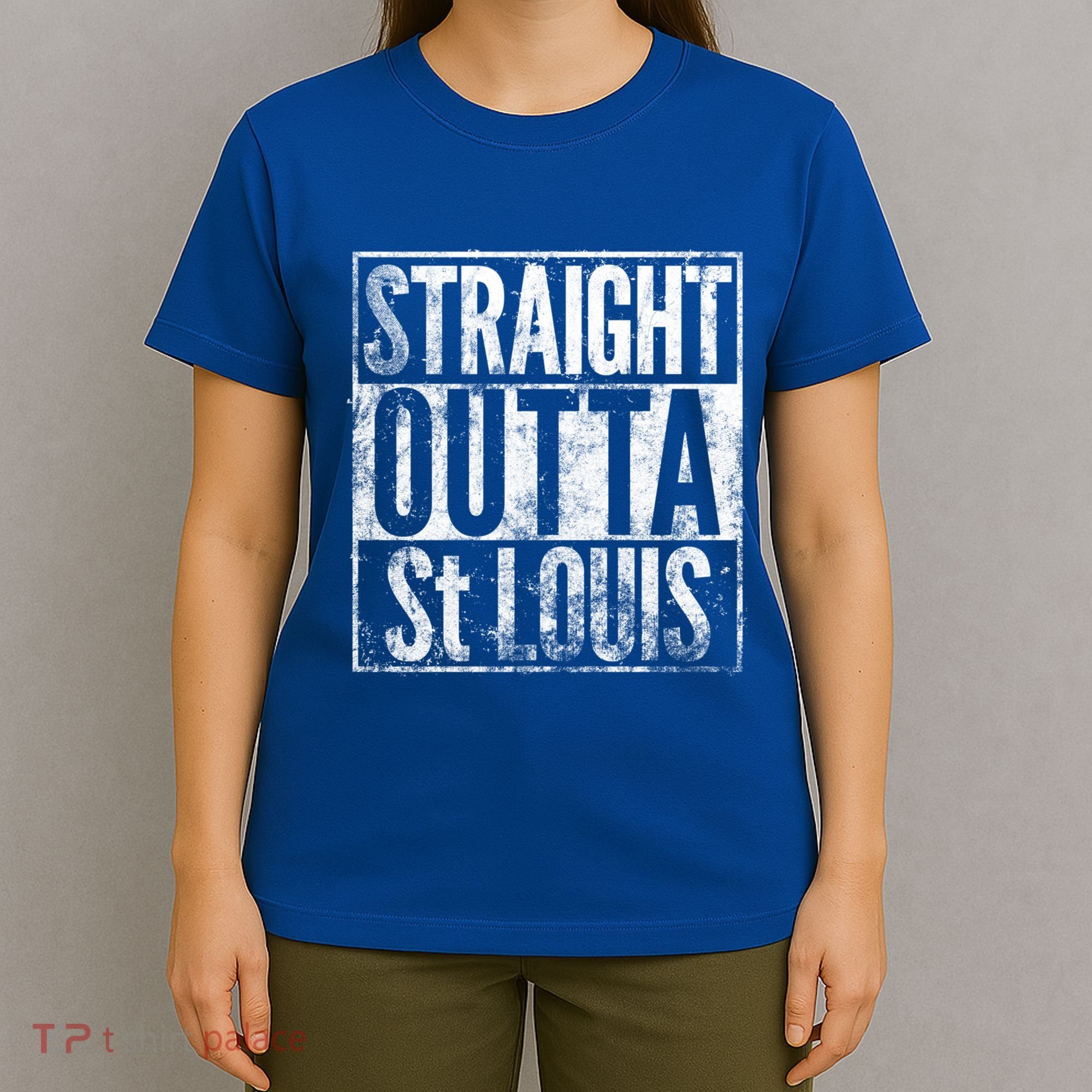 Straight Outta St Louis Missouri Distressed Effect Great Gift T-Shirt