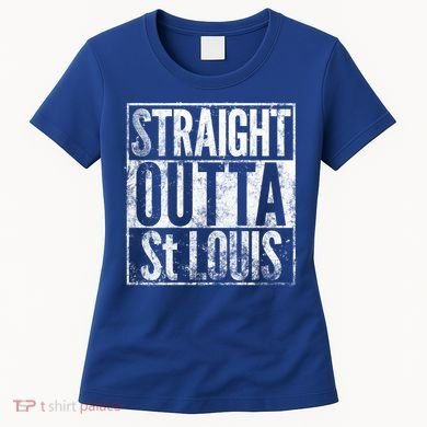 Straight Outta St Louis Missouri Distressed Effect Great Gift Women's T-Shirt