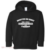 Snuffed On Sight Rbs Crew San Francis Core 415 Foghorn Toddler Hoodie thumb 0