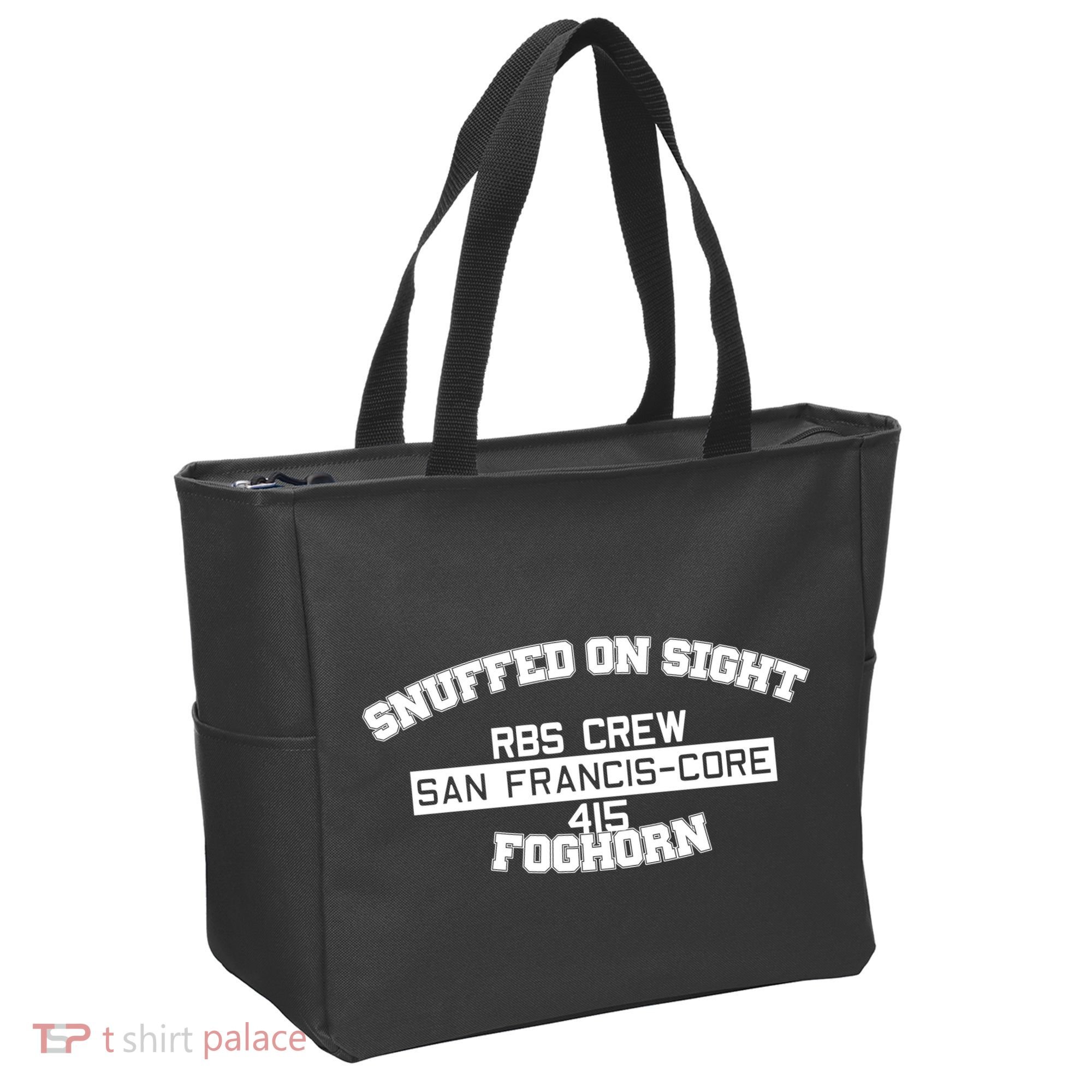 Snuffed On Sight Rbs Crew San Francis Core 415 Foghorn Tote Bag