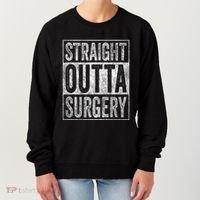 Straight Outta Surgery Women's Sweatshirt thumb 0