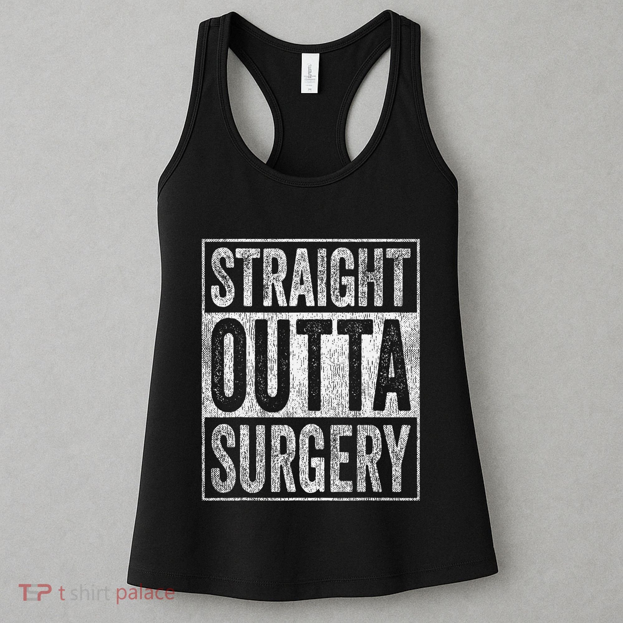 Straight Outta Surgery Women's Tank Top