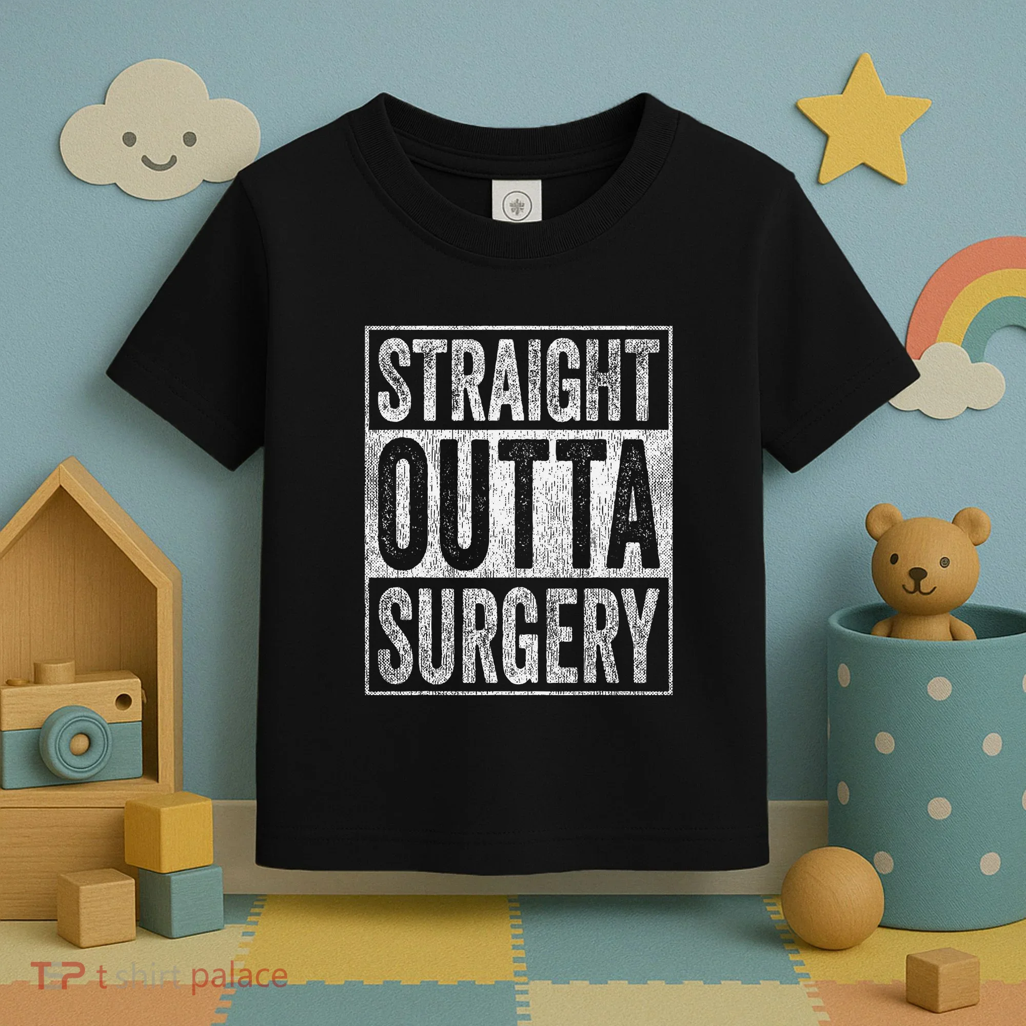 Straight Outta Surgery Toddler T-Shirt