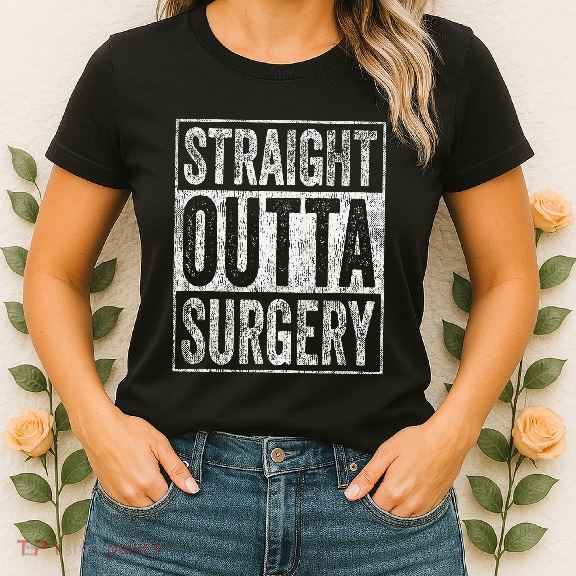 Straight Outta Surgery Women's T-Shirt
