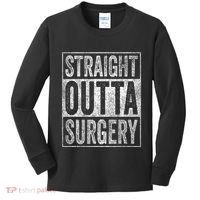 Straight Outta Surgery Kids Long Sleeve Shirt thumb 0