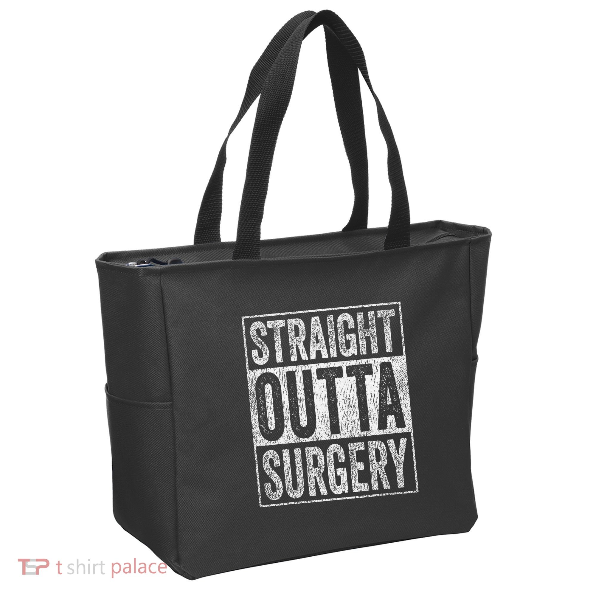 Straight Outta Surgery Tote Bag