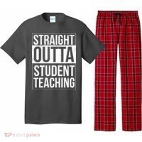 Straight Outta Student Teaching Funny Gift Pajama Set thumb 0