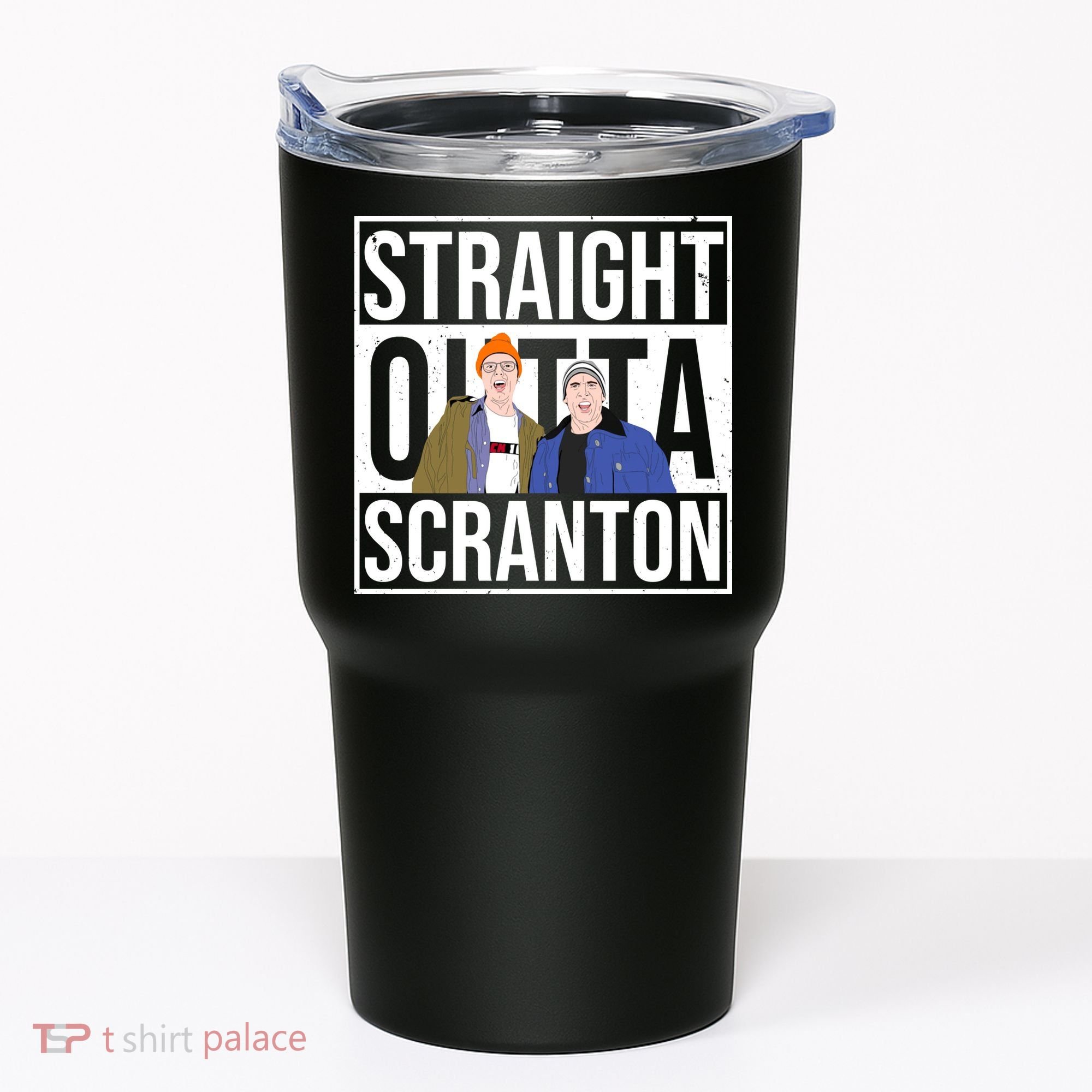 Straight Outta Scranton Tumbler