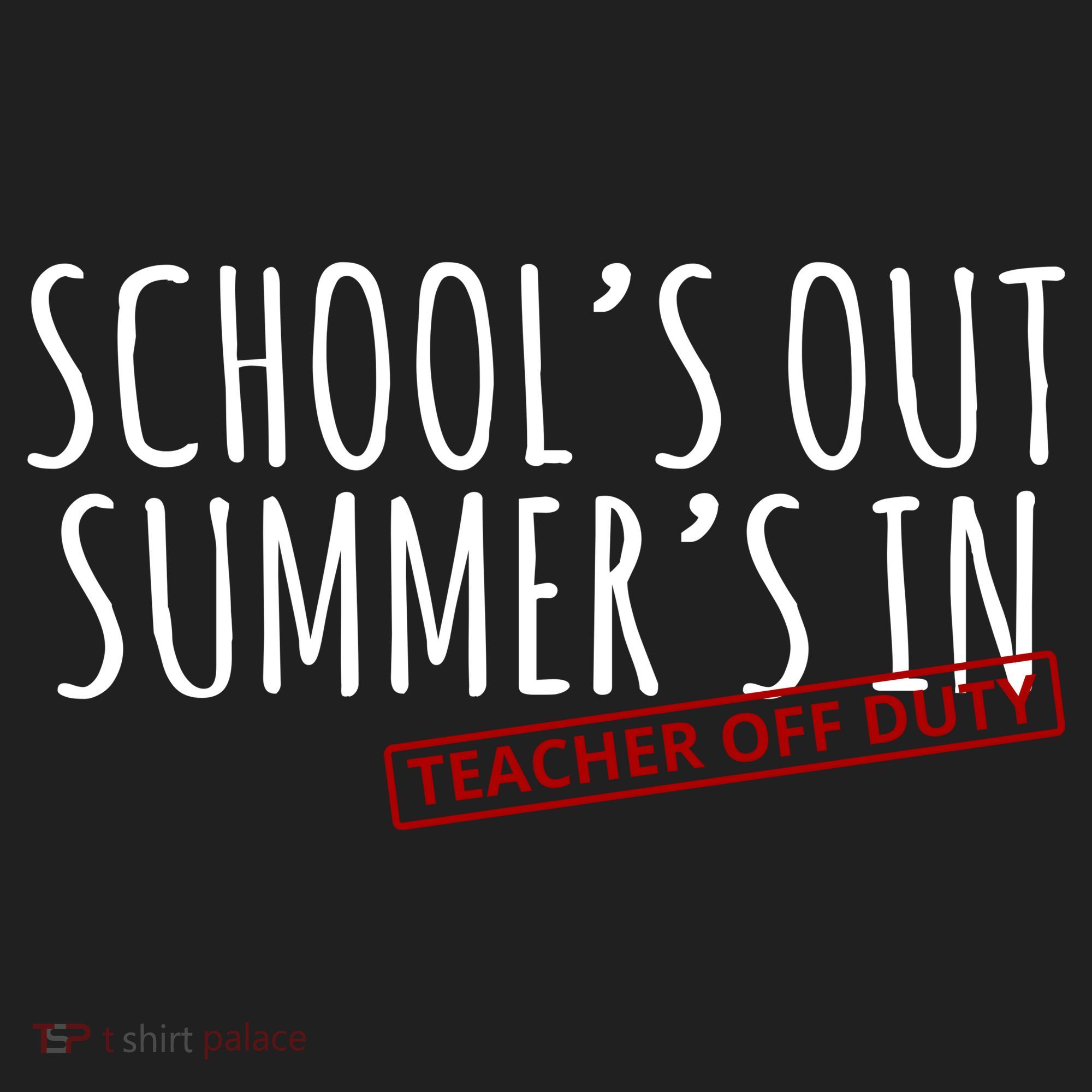 Schools Out Summers In Teacher Off Duty Women's Sweatshirt
