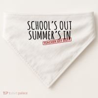 Schools Out Summers In Teacher Off Duty USA-Made Doggie Bandana thumb 0