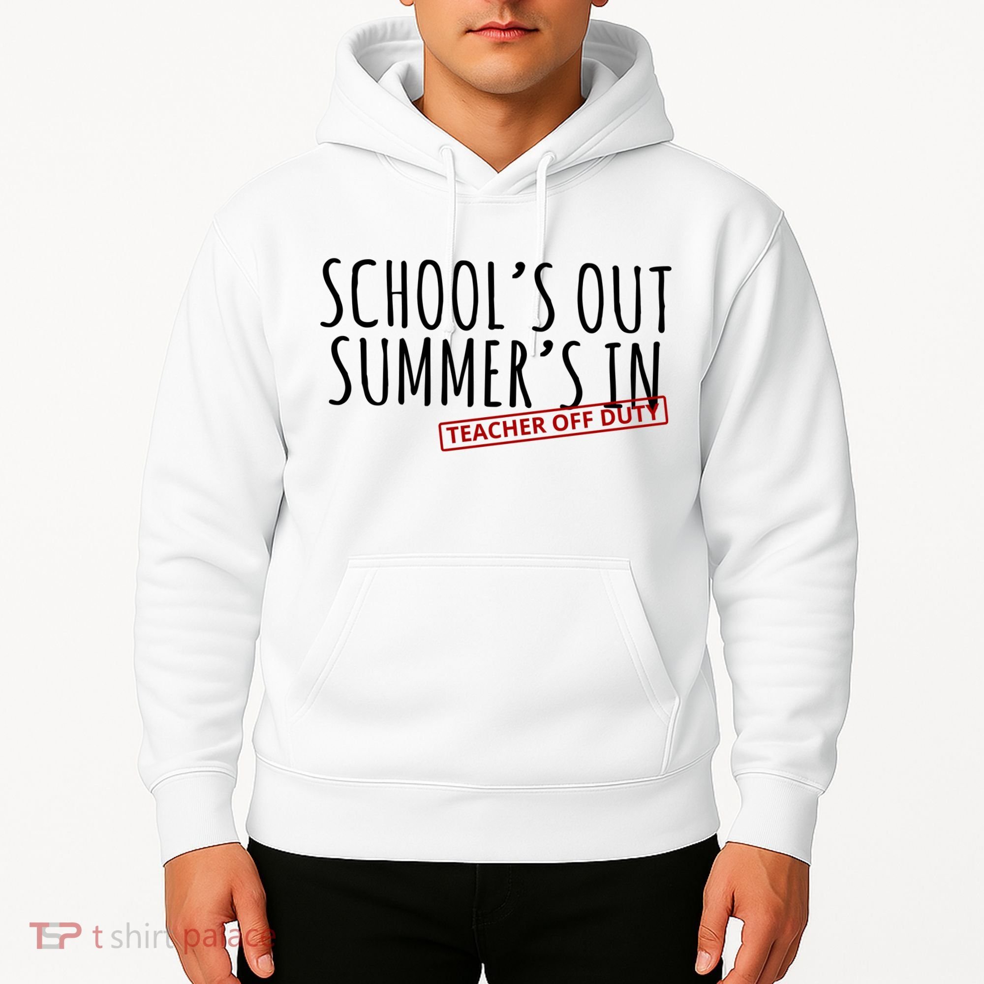 Schools Out Summers In Teacher Off Duty Hoodie