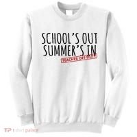 Schools Out Summers In Teacher Off Duty Sweatshirt thumb 0