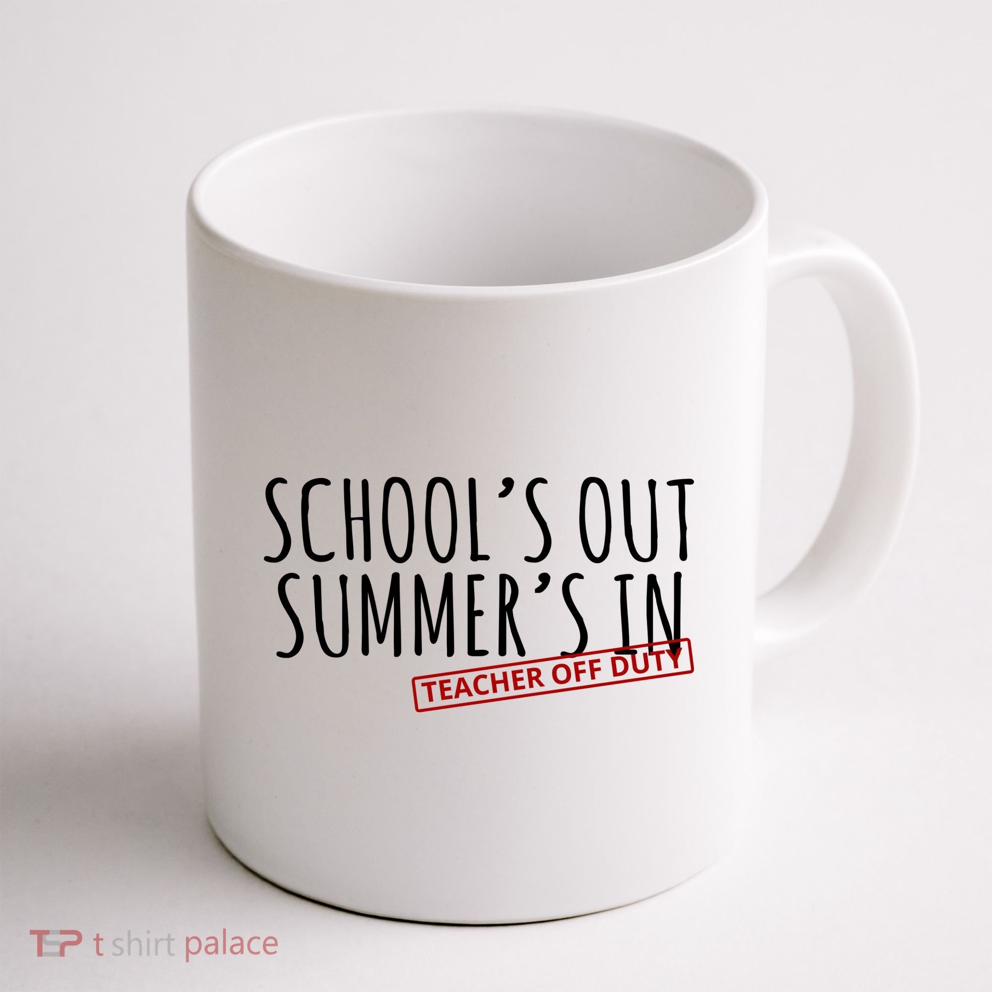 Schools Out Summers In Teacher Off Duty Coffee Mug